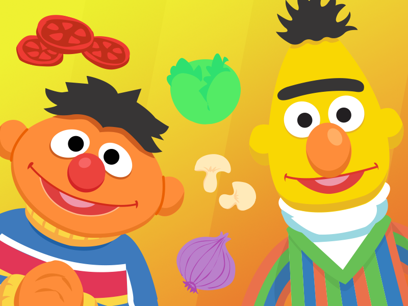Bert and Ernie.