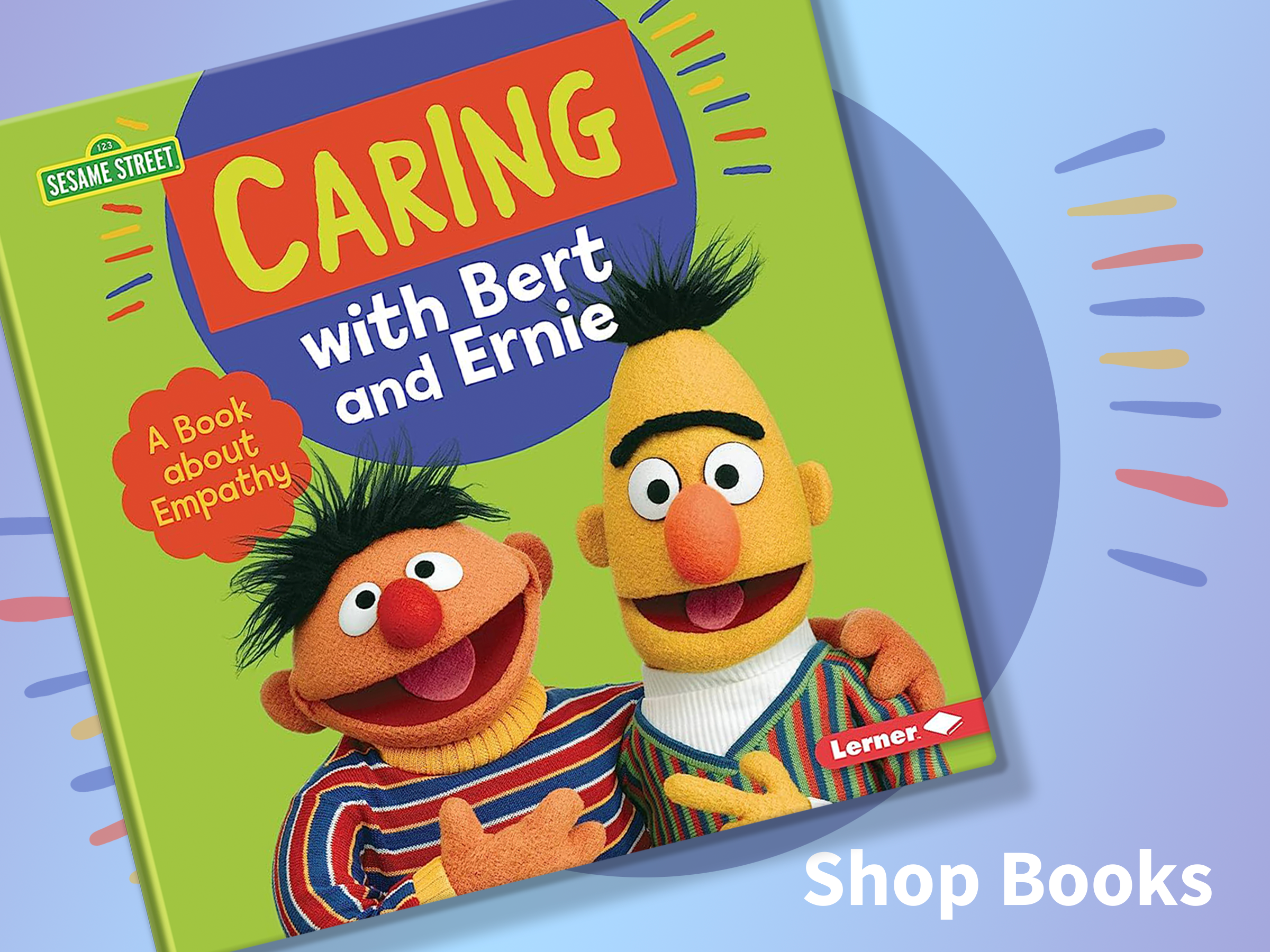 A Book about Empathy with Bert and Ernie